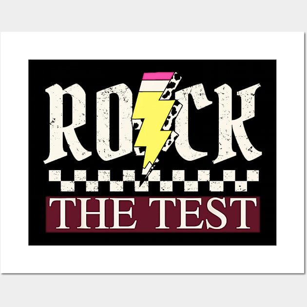 Testing Day Teacher Student Motivational Shirt Rock The Test Wall Art by masterpiecesai